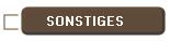 SONSTIGES